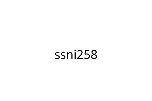 ssni258