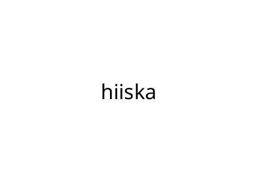 hiiska