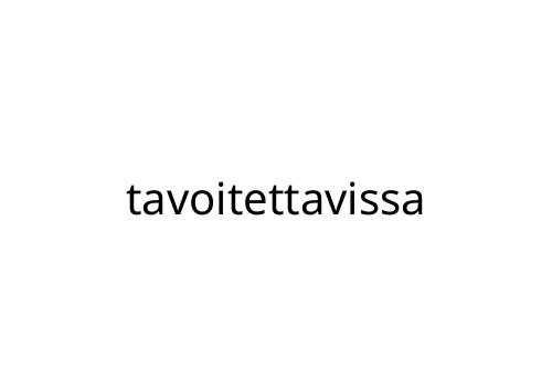 tavoitettavissa